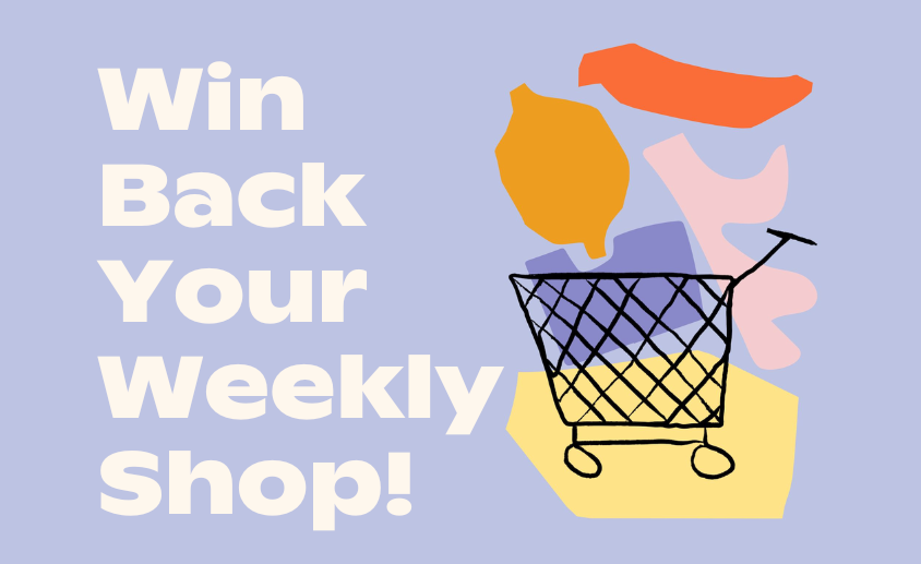 Win Your Weekly Shop - 844 x 517 px (1)